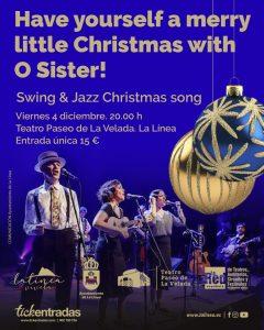 O Sister! llevará su particular celebración del swing y el jazz navideño al Teatro Paseo de la Velada